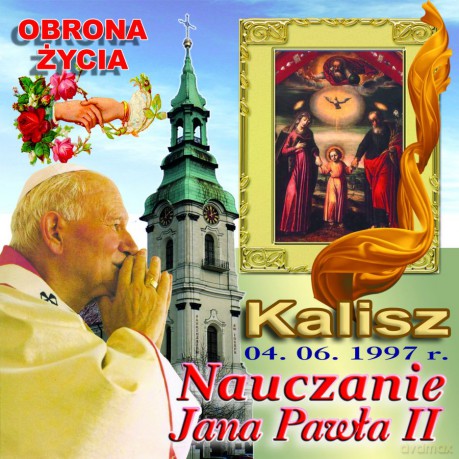 Nauczanie Jana Pawła II Kalisz [CD]