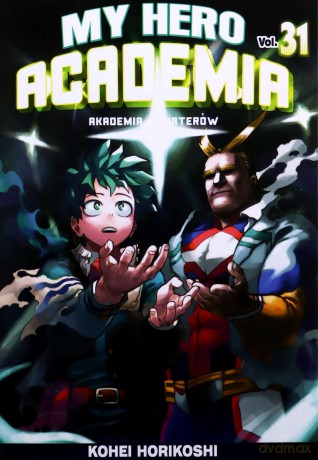 My Hero Academia - Akademia bohaterów (Tom 31) - Kohei Horikoshi [KOMIKS]