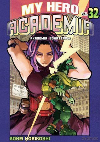 My Hero Academia - Akademia bohaterów (Tom 32) - Kohei Horikoshi [KOMIKS]