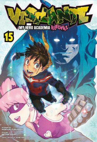 Vigilante. My Hero Academia (Tom 15) - Hideyuki Furuhashi [KOMIKS]