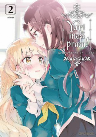 Yuri to moja praca! Schwestern in Liebe! (Tom 2) - Miman [KOMIKS]