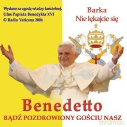 Benedetto - bądź pozdrowiony gościu nasz [CD]