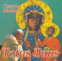 Totus Tuus Czarna Madonno [CD]