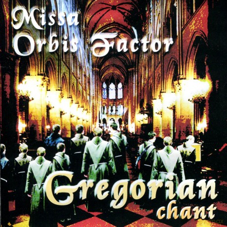 Gregorian chant. Missa Orbis Factor [CD]