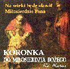 Koronka do Miłosierdzia Bożego [CD]