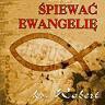 Śpiewać Ewangelię - Ks.Robert [CD]