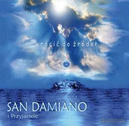 San Damiano - Wrócić do źródeł [CD]