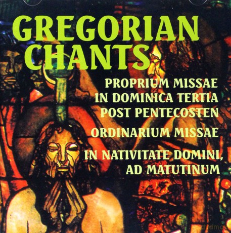 Gregorian Chants. Proprium Missae In Dominica Tertia [CD]