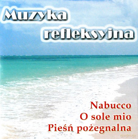Muzyka refleksyjna cz.2 [CD]