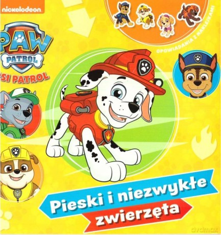 Psi Patrol- Pieski i niezwykłe zwierzęta [KSIĄŻKA]