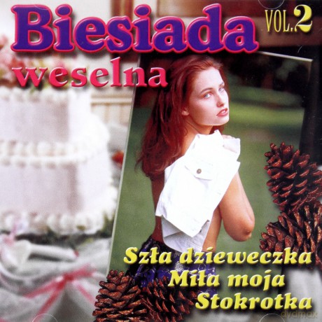 Biesiada weselna cz.2 [CD]