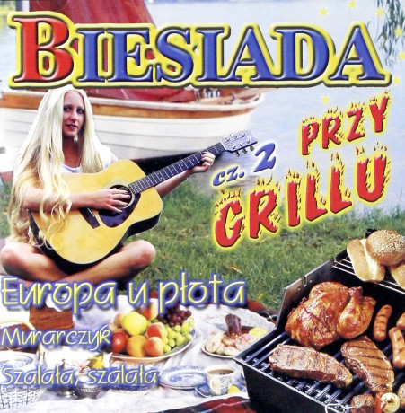 Biesiada przy grillu cz.2 [CD]