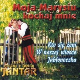 Moja Marysiu kochaj mnie [CD]