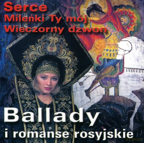 Ballady i romanse rosyjskie [CD]