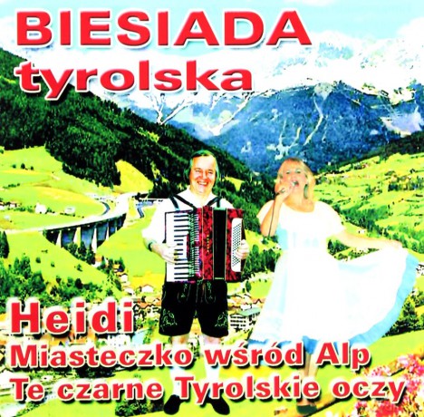 Biesiada tyrolska [CD]