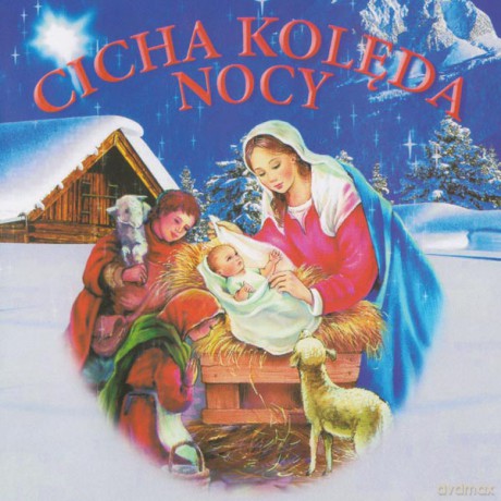 Cicha kolęda nocy [CD]