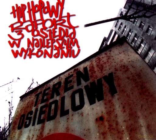 Hip Hopowy Raport Z Osiedla (digipack) [CD]