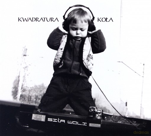 Kwadratura Koła: Siła Woli (digipack) [CD]