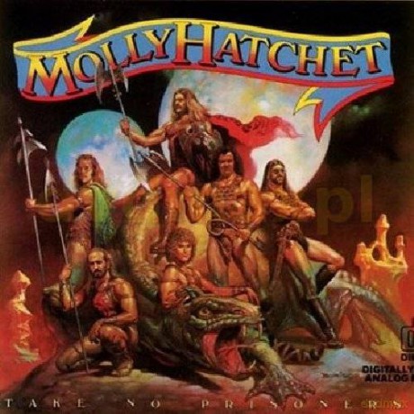 Molly Hatchet: Take No Prisoners [CD]