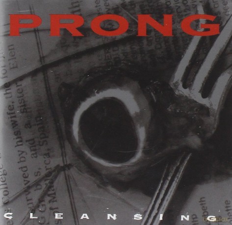 Prong: Cleansing [CD]