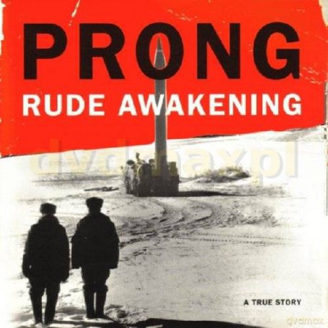Prong: Rude Awakening [CD]
