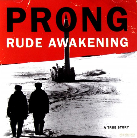Prong: Rude Awakening [CD]