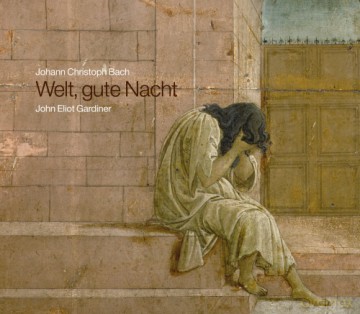 Johann Christoph Bach: Welt, gute Nacht [CD]