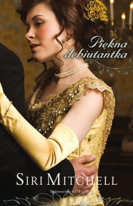 piekna debiutantka - siri mitchell [KSIĄŻKA]