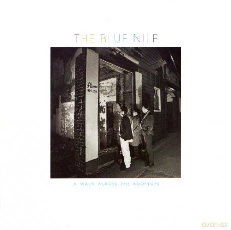 Blue Nile: A Walk Across The Rooftops (Limited) (digipack) [2CD]