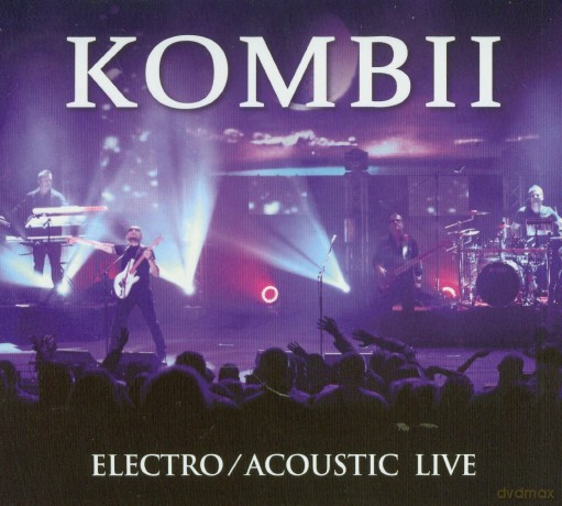 Kombii: Electro Acoustic Live (digipack) [CD]+[DVD]