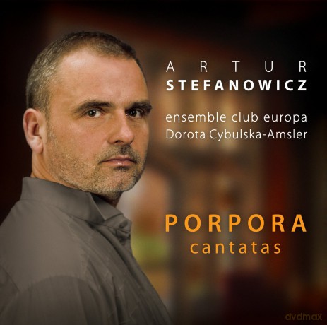 Artur Stefanowicz: Porpora Kantaty [CD]