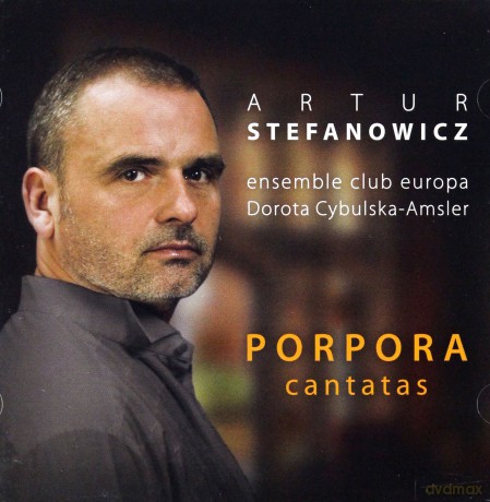 Artur Stefanowicz: Porpora Kantaty [CD]