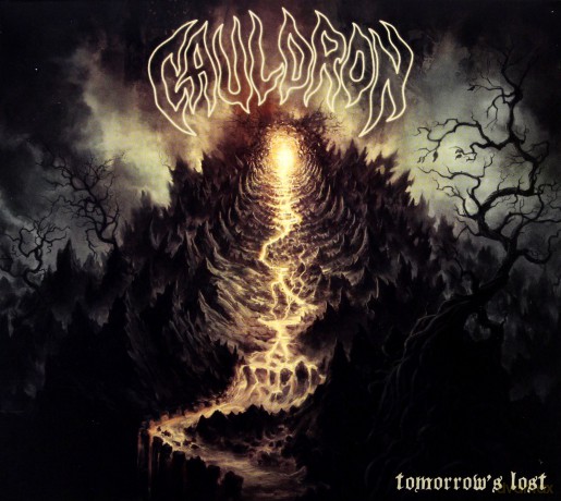 Cauldron: Tomorrow's Lost [CD]