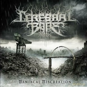 Cerebral Bore: Maniacal Miscreation [WINYL]