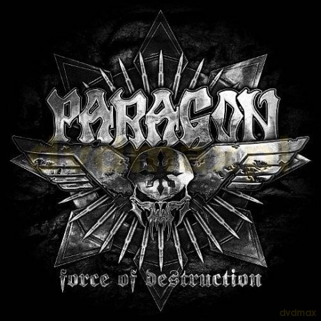 Paragon: Force Of Destruction Limited Edition (digipack) [CD]