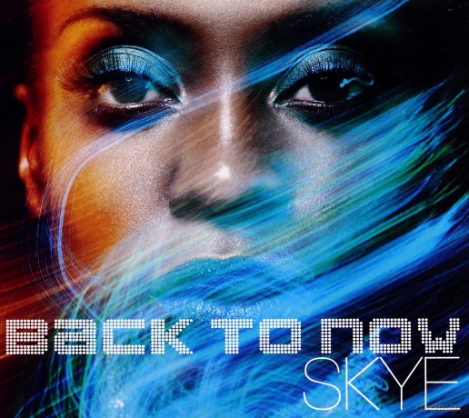 Skye: Back To Now (digipack) [CD]
