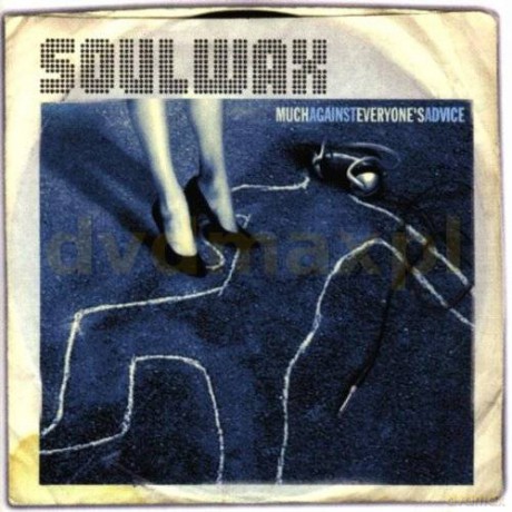 Soulwax: Much Against Everyone's Advice [CD]