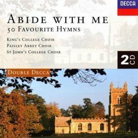 Double Decca King's College Choir: Abide With Me- 50 Favourite Hymns [2CD]