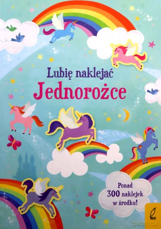 Książeczka Lubię naklejać. Jednorożce
