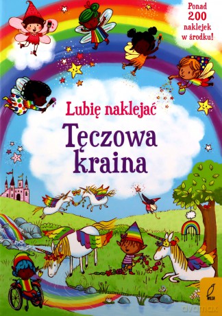 Książeczka Lubię naklejać. Tęczowa kraina