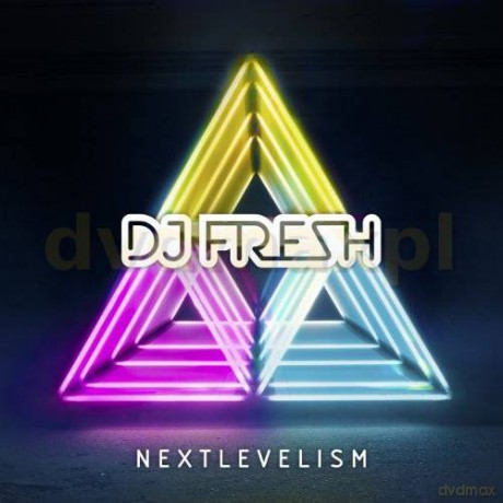 Dj Fresh: Nextlevelism [CD]