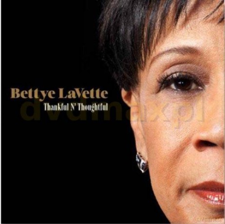 Betty Lavette: Thankful N` Thoughtful [CD]