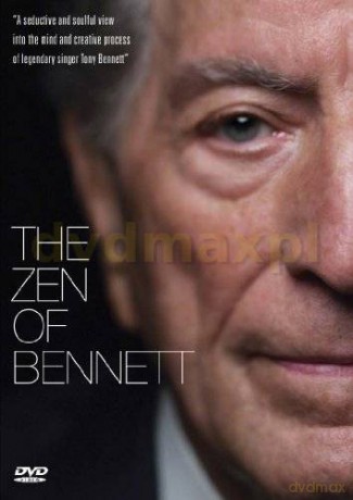 Tony Bennett: The Zen Of Bennett [DVD]