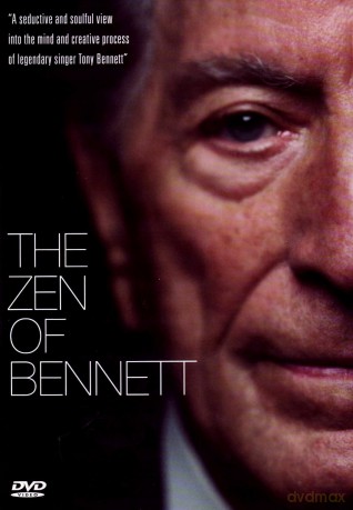 Tony Bennett: The Zen Of Bennett [DVD]