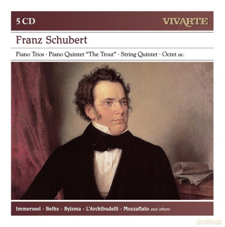 Schubert: The Piano Trios; Piano Quintet "The Trout"; String Quintet; Octet D 803; Arpeggione Sonata Etc. [5CD]