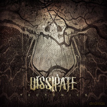 Dissipate: Tectonics (digipack) [CD]