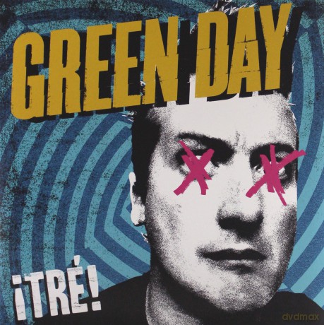 Green Day: Tre! [WINYL]