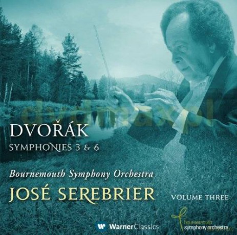 Jose Serebrier: Dvor:Symphonies No.3&6 [CD]