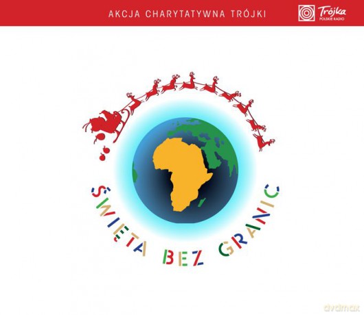 Święta bez granic - Akcja Charytatywna Trójki (Idą Świeta 6) (digipack) [CD]