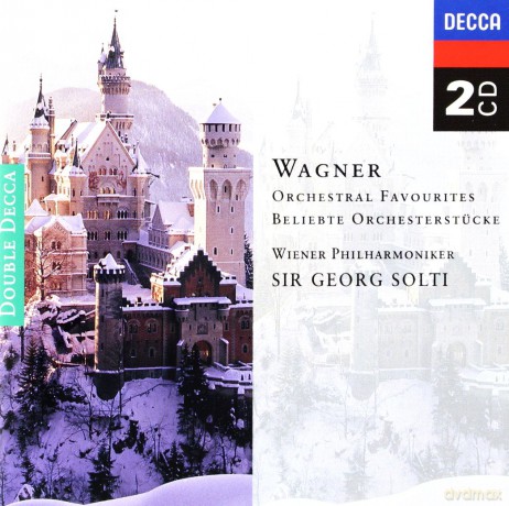 Georg Solti: Wagner: Orchestral Favourites [2CD]